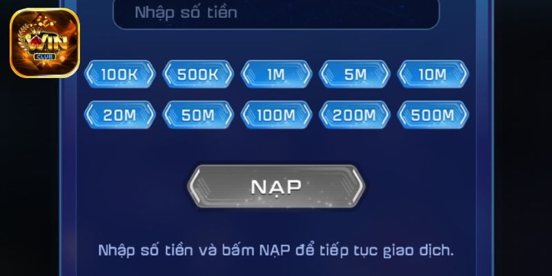 Một vài lưu ý trong quá trình nạp tiền vào Winclub